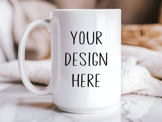 You Design Custom | 15oz Ceramic Mug