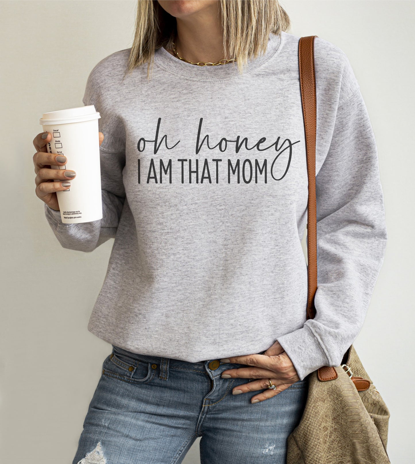 Oh honey, I am that Mom