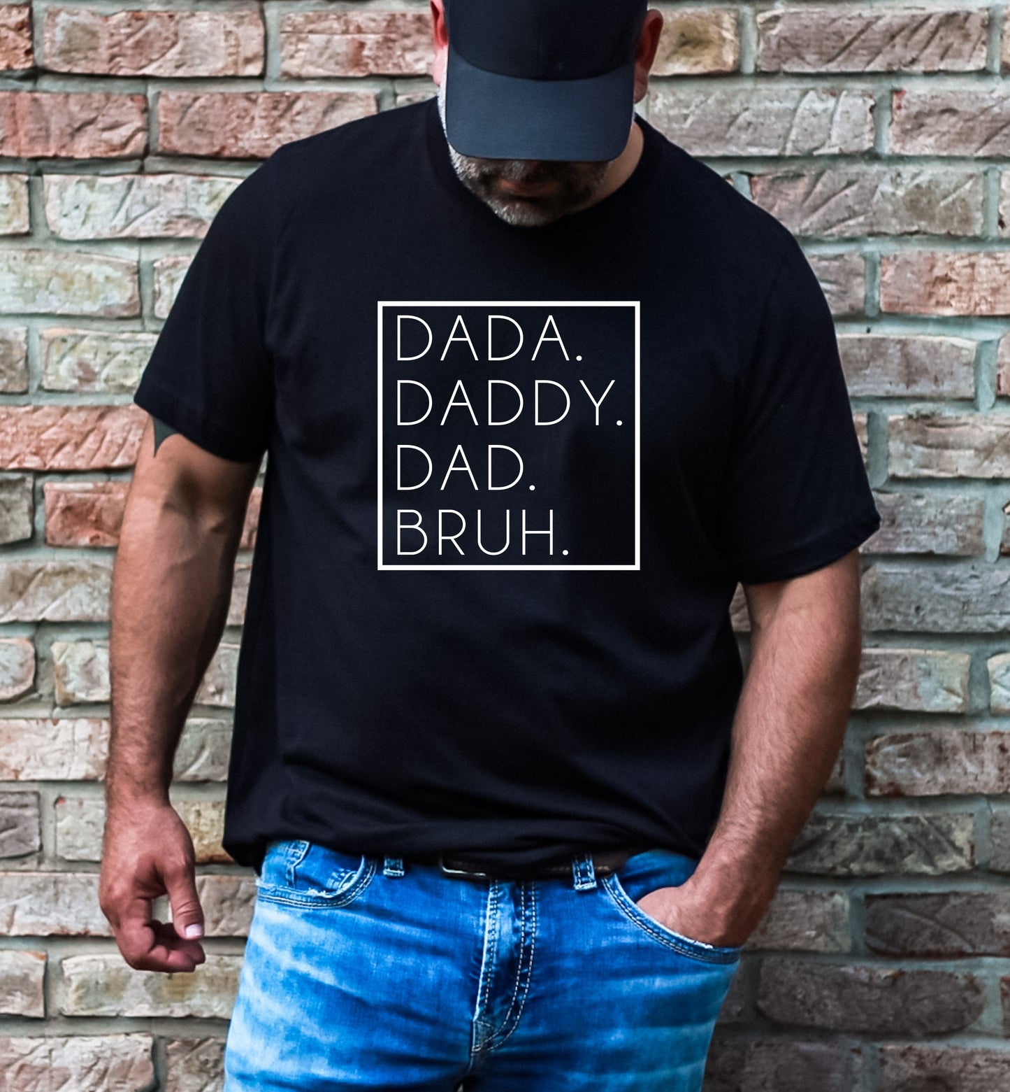 Dada. Daddy. Dad.