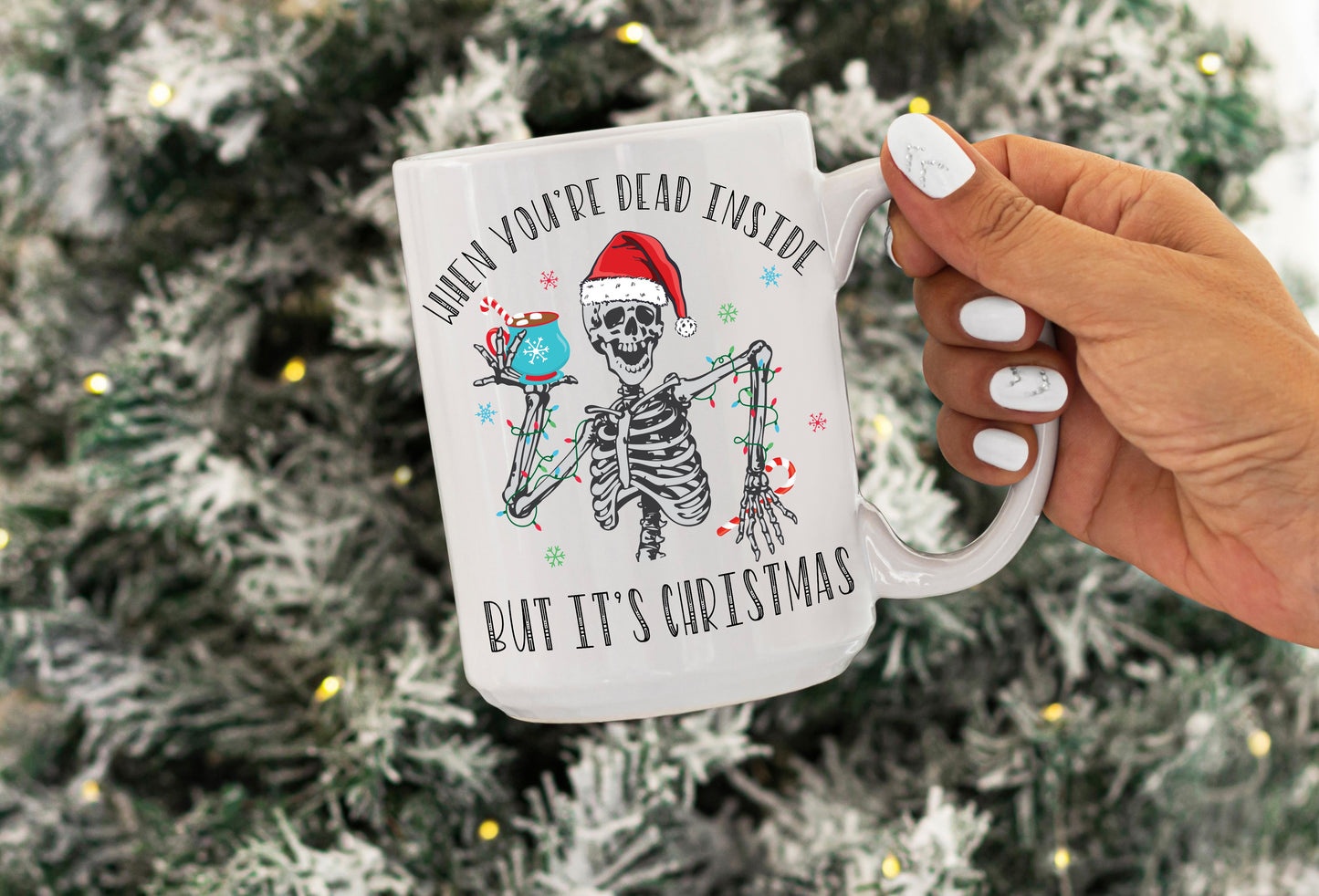 Dead inside but it's Christmas | 15oz Mug