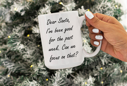 Dear Santa | 15oz Mug