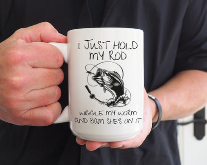 I just hold my rod